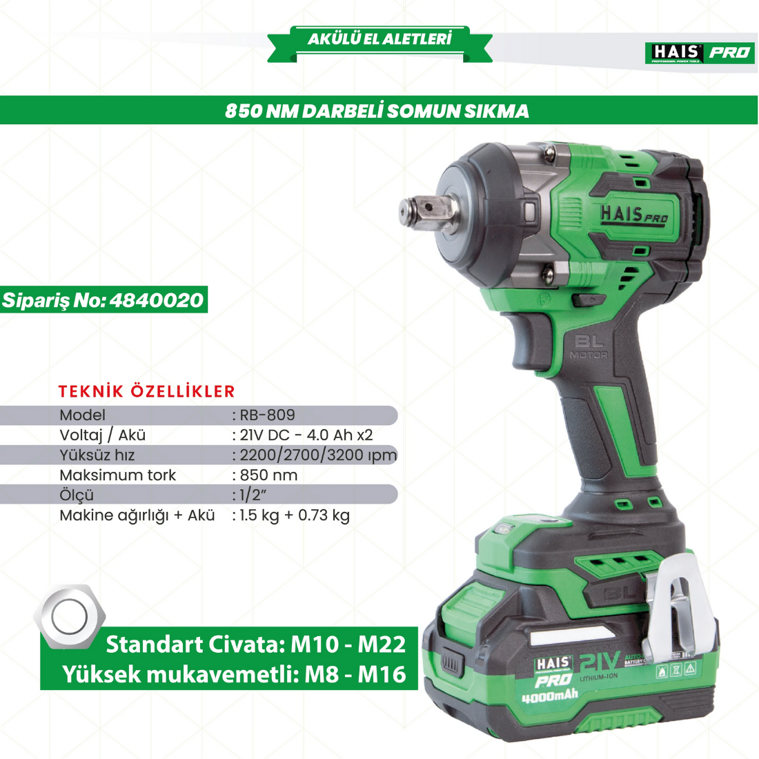 Hais Pro RB-809 850 Nm 21 V Profesyonel Darbeli Somun Sıkma